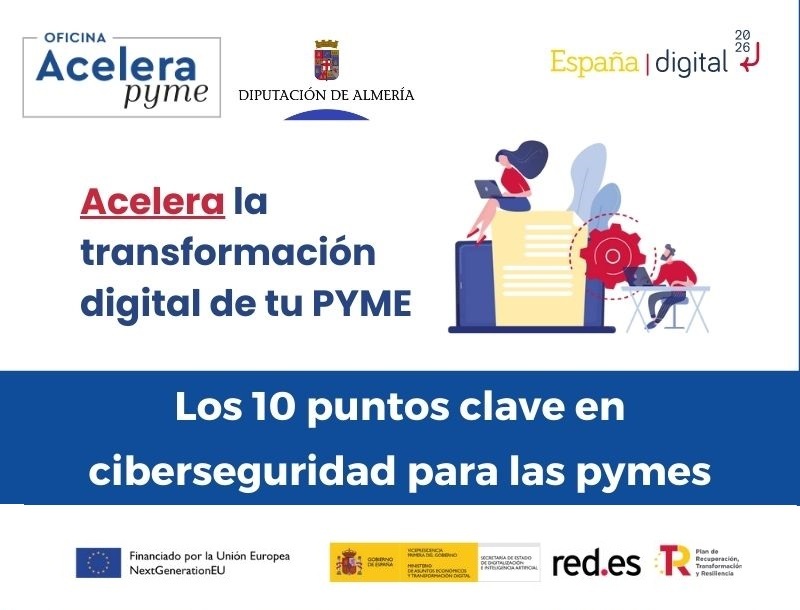 Los 10 puntos clave en ciberseguridad para las pymes